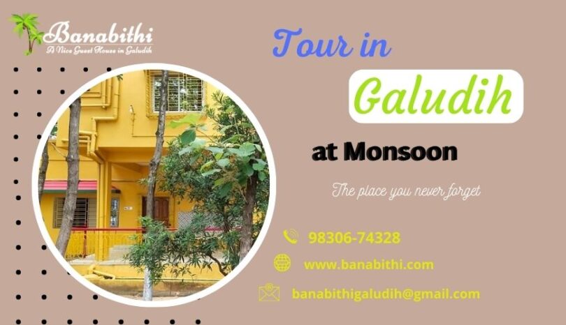 Tour in Galudih at Monsoon